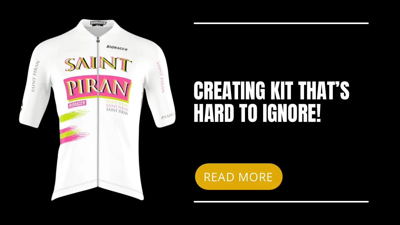 Creating Kit That’s Hard to Ignore! Saint Piran Service Course